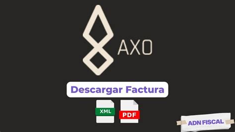 www.grupoaxo.com facturacion.